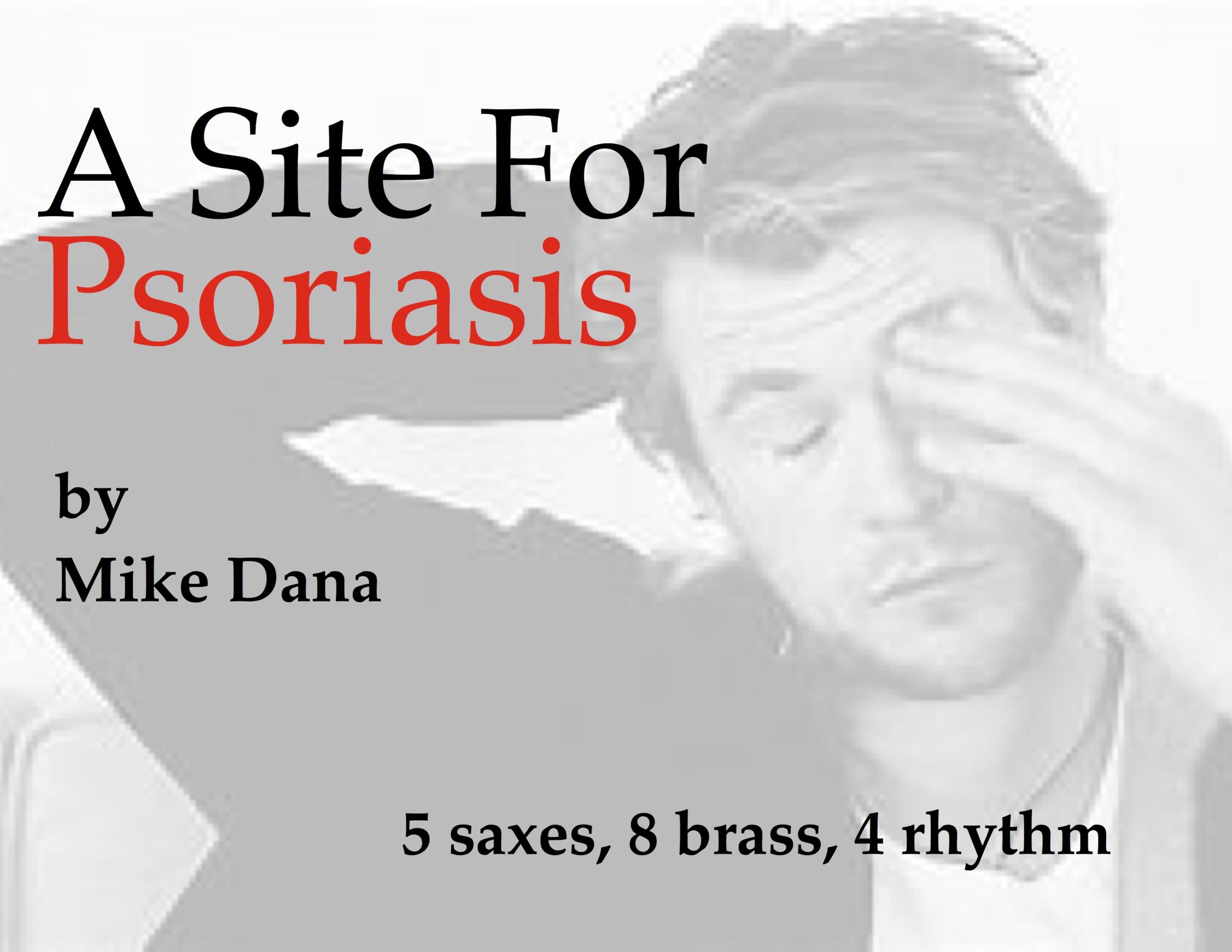 Site for Psoriasis, A