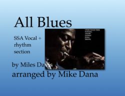 All Blues (SSAA + rhythm)