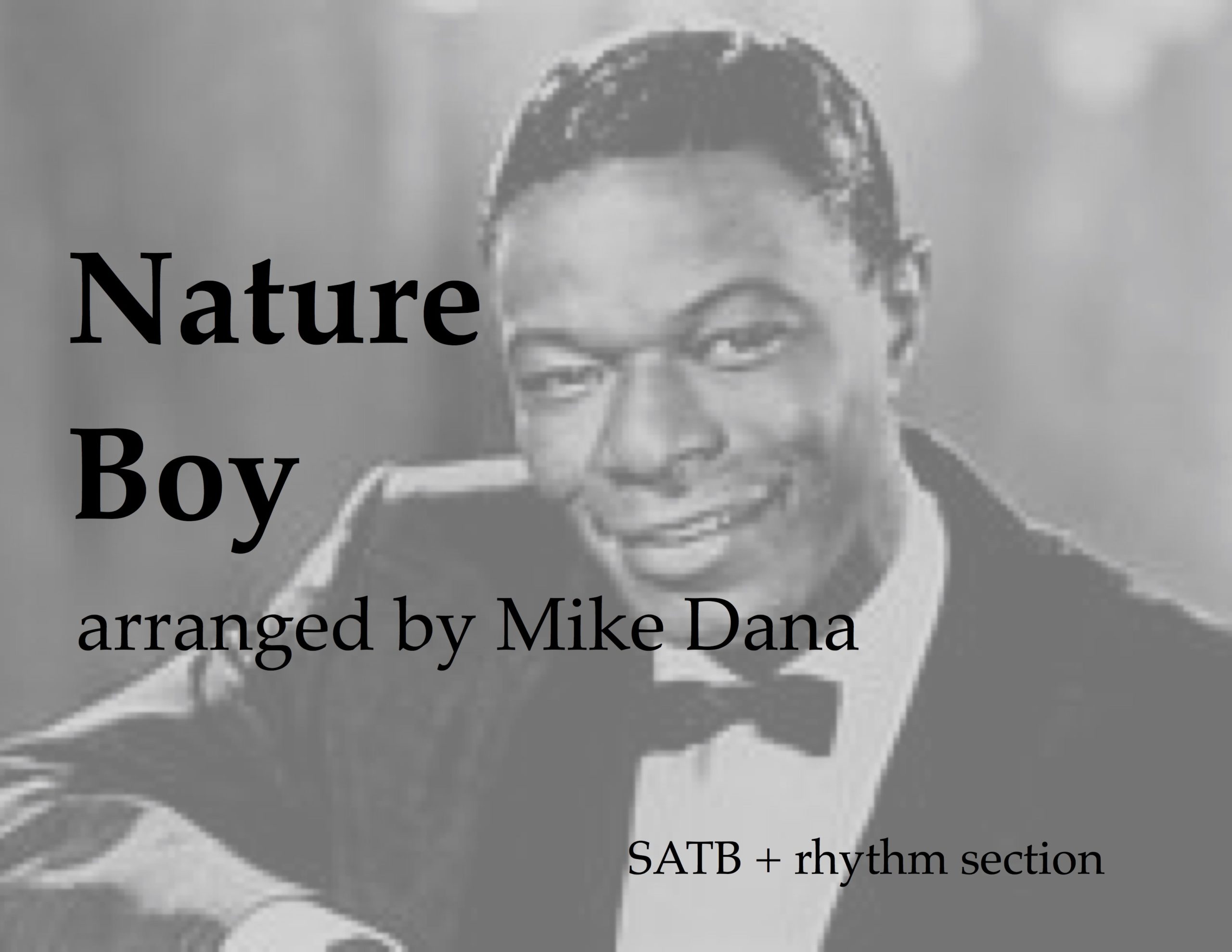 Nature Boy (SATB + rhythm)